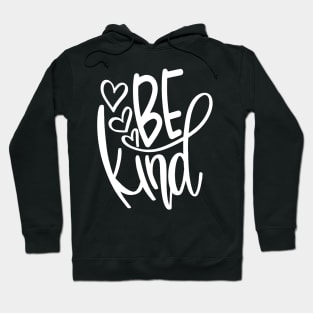 Be Kind Hoodie